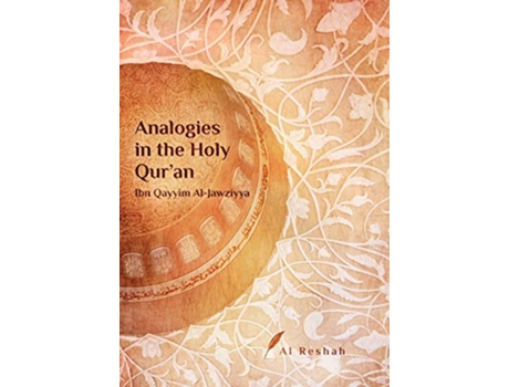 Livro Analogies in the Holy Quran de Ibn Qayyim AlJawziyya (Inglês)