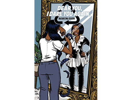 Livro Dear You I Dare You Again de Nasheema Dixon (Inglês)