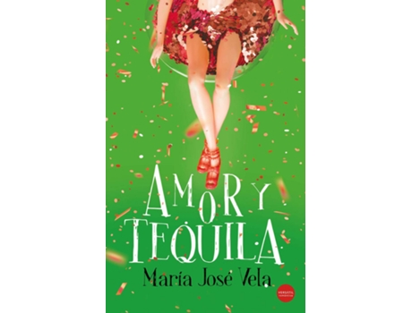 Livro Amor Y Tequila de María José Vela (Espanhol)