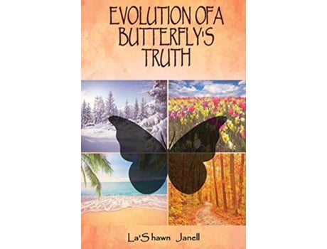 Livro Evolution Of A Butterflys Truth De Lashawn Waters (inglês)