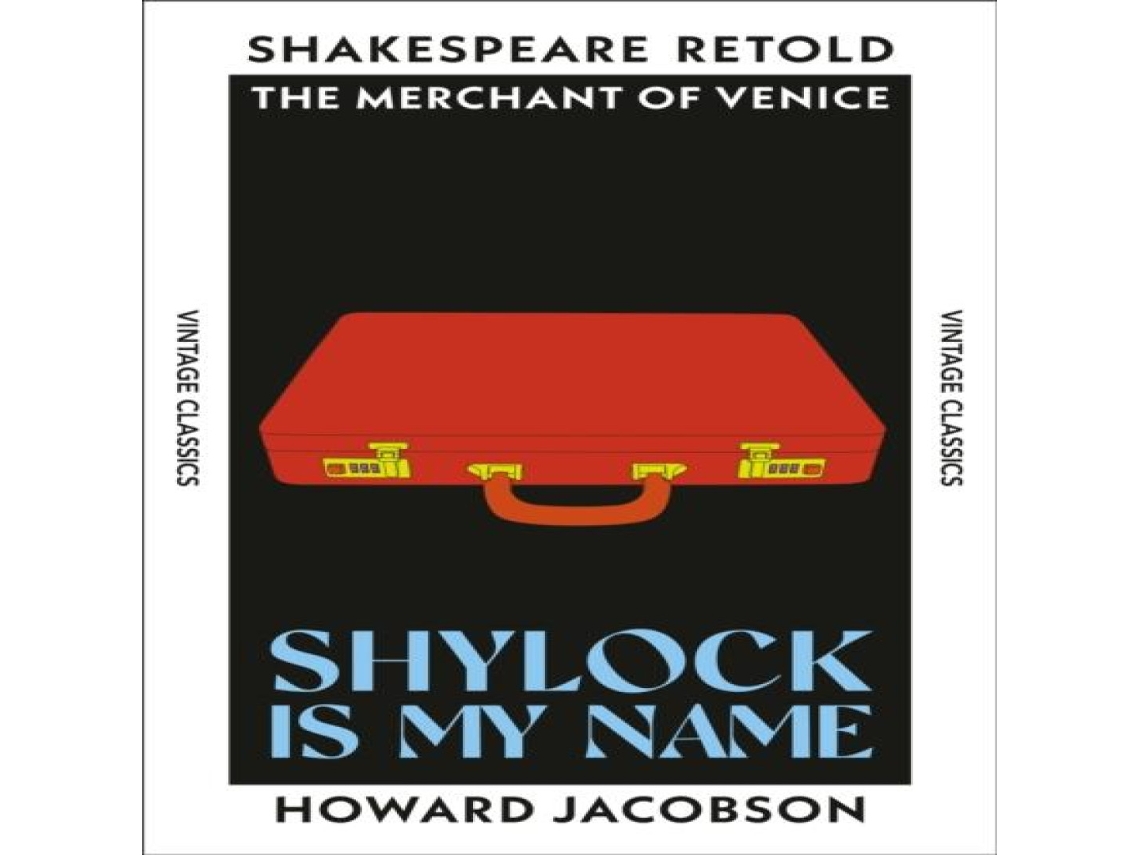Livro Shylock is My Name The Merchant of Venice Retold de Howard Jacobson (Inglês)