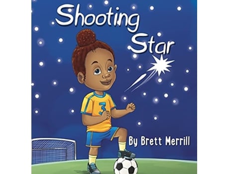 Livro Shooting Star De Brett Merrill (inglês - Capa Dura)