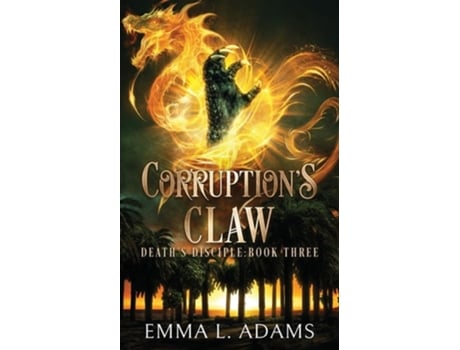 Livro Corruptions Claw de Emma L Adams (Inglês)