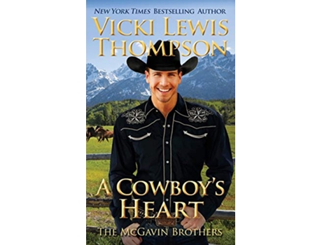 Livro A Cowboys Heart 4 McGavin Brothers de Vicki Lewis Thompson (Inglês)