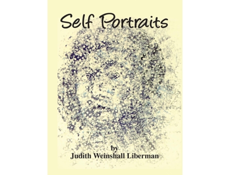 Livro Self Portraits De Judith Weinshall Liberman (inglês)