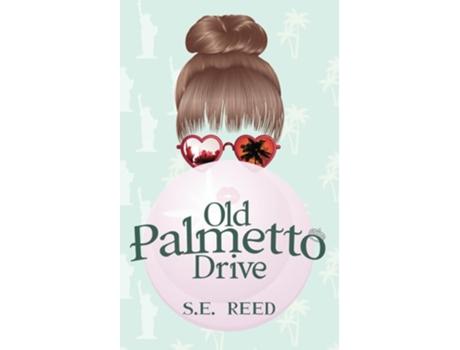 Livro Old Palmetto Drive de SE Reed (Inglês)