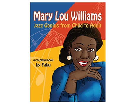 Livro Mary Lou Williams Coloring Book de Fabu Phillis Carter (Inglês)