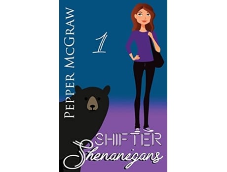 Livro Shifter Shenanigans de Pepper McGraw (Inglês)