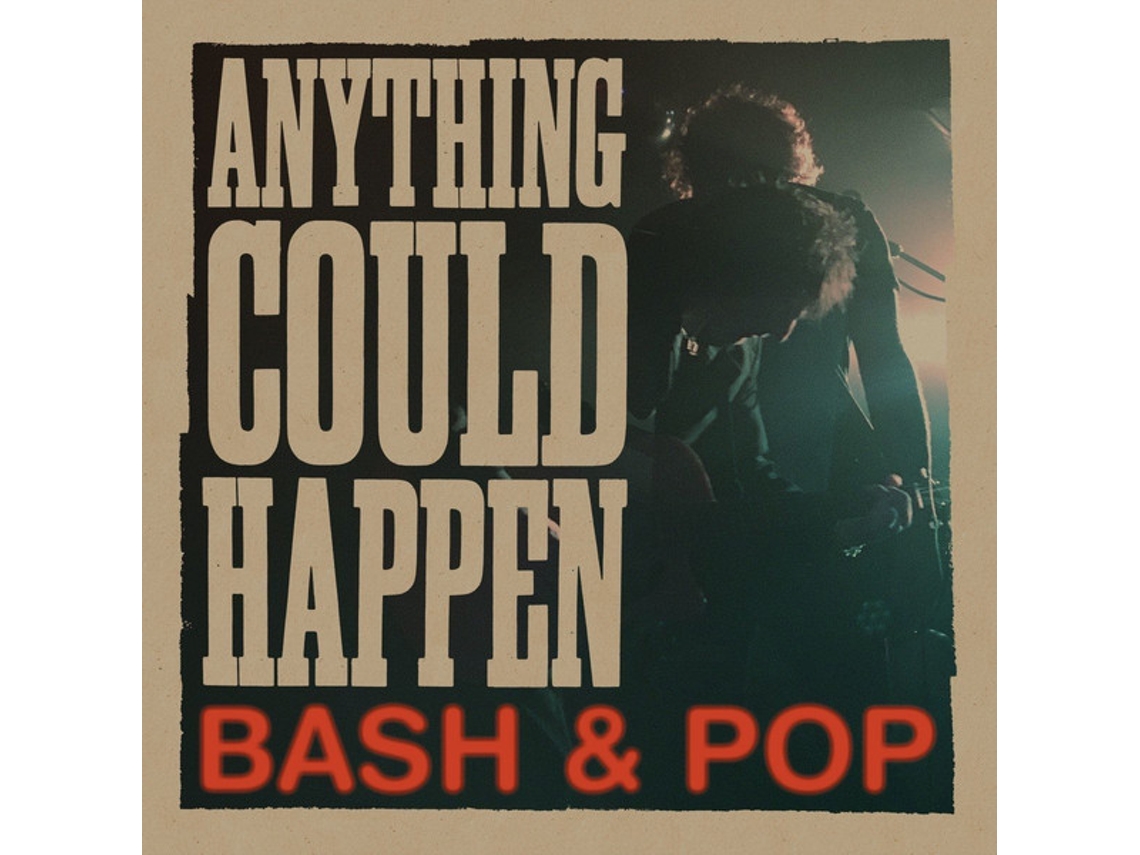 CD Bash & Pop - Anything Could Happen