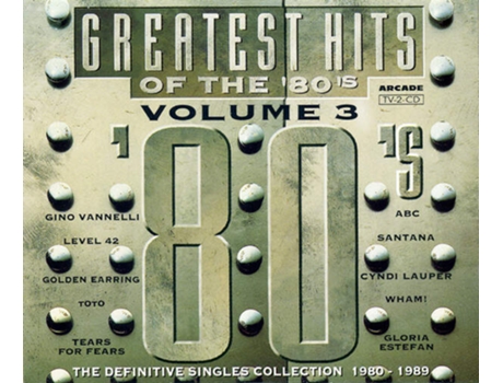 Cd Greatest Hits Of The 80s Volume 3 - The Definitive Singles Collection 1980 - 1989 Arcade