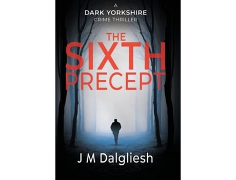 Livro The Sixth Precept De J M Dalgliesh (inglês - Capa Dura)