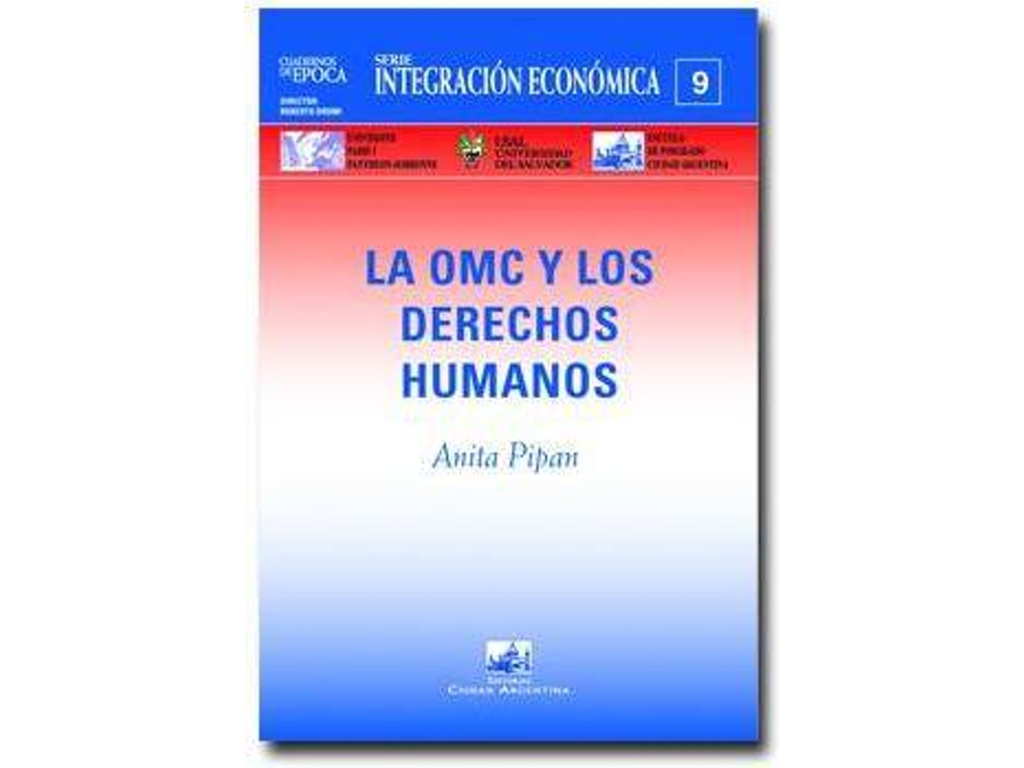 Livro Los Derechos Humanos Y La Omc de Anita Pipan (Espanhol)