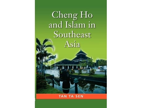 Livro Cheng Ho and Islam in Southeast Asia de Tan Ta Sen (Inglês)