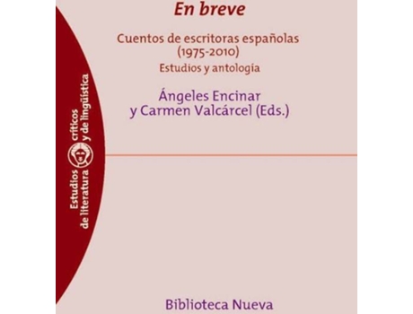 Livro En Breve.Cuentos Escritoras Españolas.(1975-2010) de Vários Autores