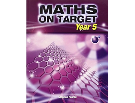 Livro Maths on Target Year 5 de Stephen Pearce (Inglês)