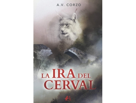 Livro La Ira Del Cerval de A.V. Corzo (Espanhol)