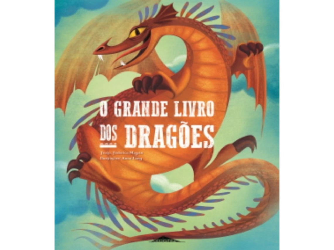 Livro O Grande Livro dos Dragões de Federica Magrin (Português)