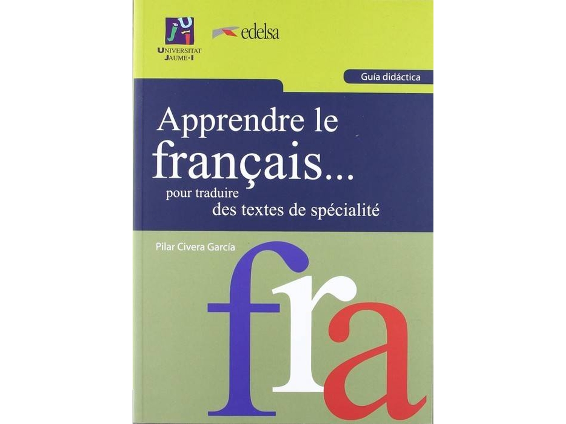 Livro Apprende Francais Por Traduire Guia Didactica (Francês)