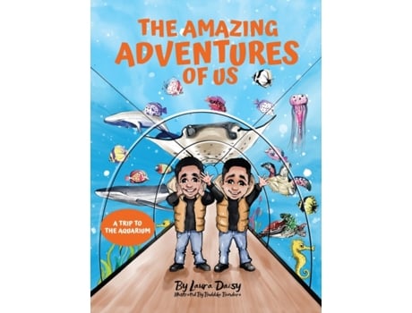 Livro The Amazing Adventures of Us: A Trip to the Aquarium Laura Daisy (Inglês)