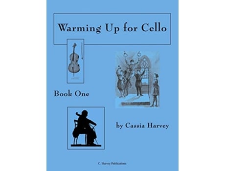 Livro Warming Up for Cello Book One de Cassia Harvey (Inglês)