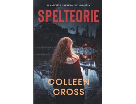 Livro Spelteorie n Katerina Carter-misdaadroman de Colleen Cross (Inglês)