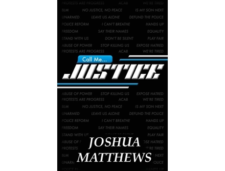 Livro Call Me Justice De Matthews, Joshua Et Al. (inglês)