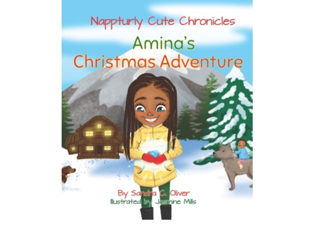 Livro Nappturly Cute Chronicles: Amina's Christmas Adventure Sandra C. Oliver (Inglês)