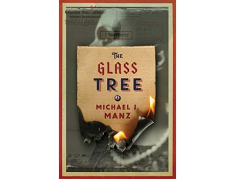Livro The Glass Tree de Michael Jason Manz (Inglês)
