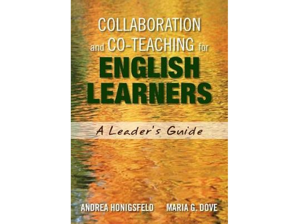 Livro collaboration and co teaching for english learners de andrea