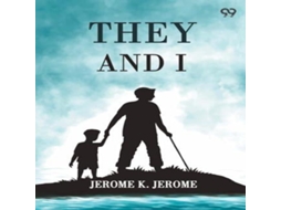 Livro They And I de Jerome K Jerome (Inglês)