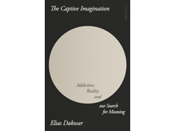 Livro The Captive Imagination De Elias Dakwar (inglês)