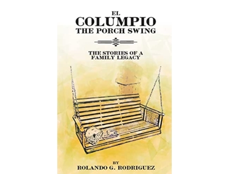 Livro El Columpio De Rolando G Rodriguez (inglês)