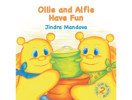 Livro Ollie And Alfie Have Fun De Jindra Mandova (inglês)