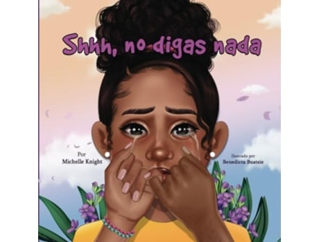 Livro Shhh... No Digas Nada de Michelle M Knight (Espanhol)