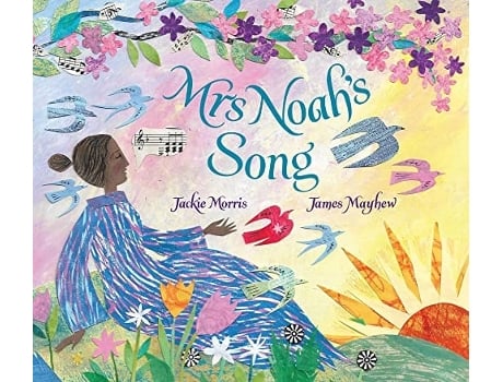 Livro Mrs Noahs Song de Jackie Morris (Inglês - Capa Dura)