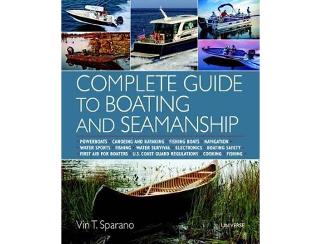 Livro complete guide to boating and seamanship de vin t. sparano (inglês)