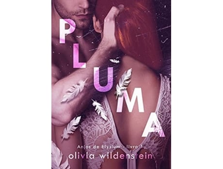 Livro Pluma De Olivia Wildenstein (português)