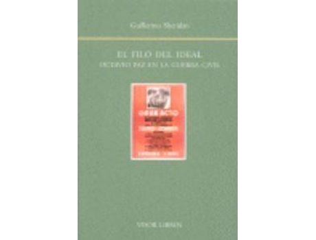 Livro El Filo Del Ideal de Guillermo Sheridan