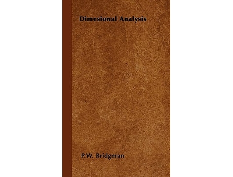 Livro Dimesional Analysis de P W Bridgman (Inglês)