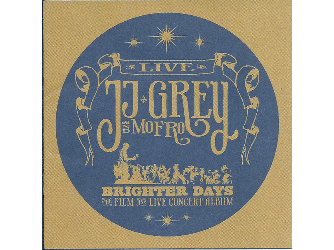 CD+DVD JJ Grey & Mofro - Brighter Days - The Live Concert Album