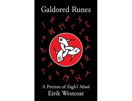 Livro Galdored Runes A Portion of Eagles Mead de Eirik Westcoat (Inglês)