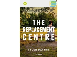 Livro Quick Reads The Replacement Centre de Fflur Dafydd (Inglês)