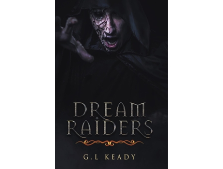 Livro Dreamraiders De G L Keady (inglês)