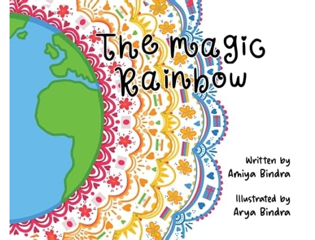 Livro The Magic Rainbow de Amiya Bindra (Inglês - Capa Dura)