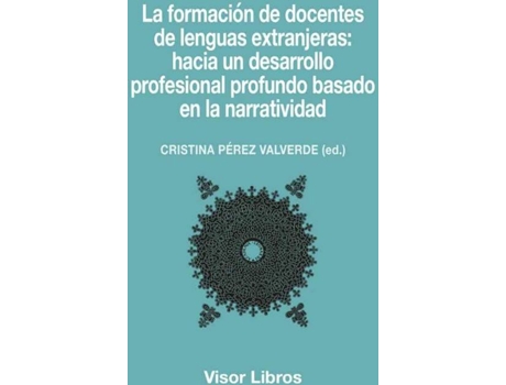 Livro Formación De Docentes De Lenguas Extranjeras:Hacia