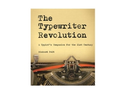 Livro The Typewriter Revolution de Richard Polt (Inglês)