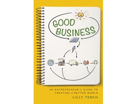 Livro Good Business de Lilly Tench (Inglês)