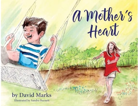 Livro A Mothers Heart de David Marks (Inglês)
