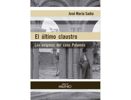 Livro El Último Claustro de José María Sadia PÉrez