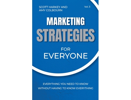 Livro Marketing Strategies for Everyone de Scott Harkey (Inglês)